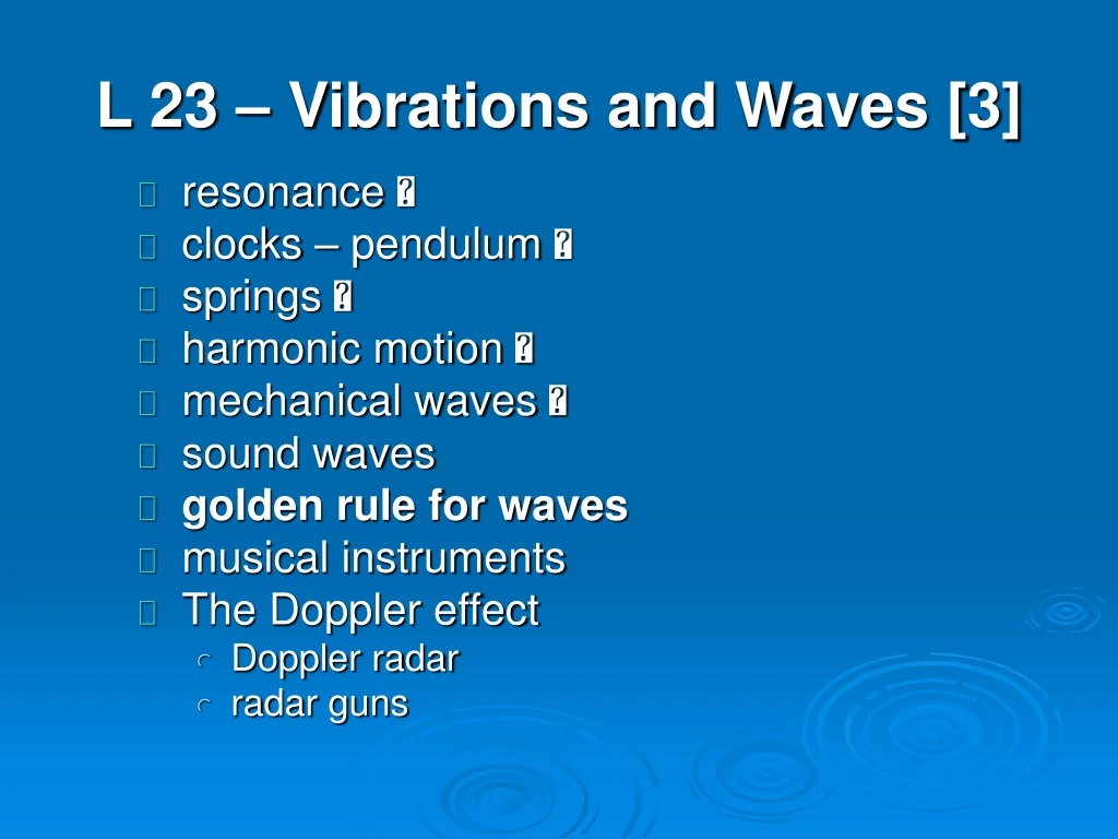 l 23 vibrations and waves 3