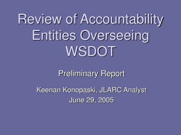 Review of Accountability Entities Overseeing WSDOT