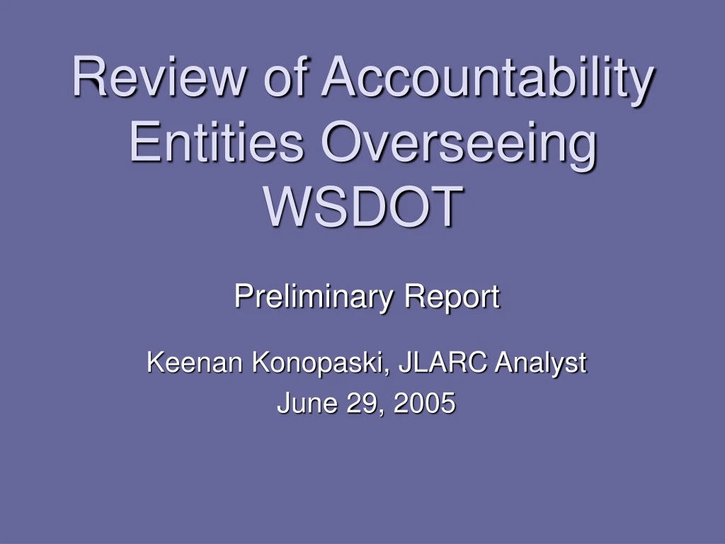 review of accountability entities overseeing wsdot