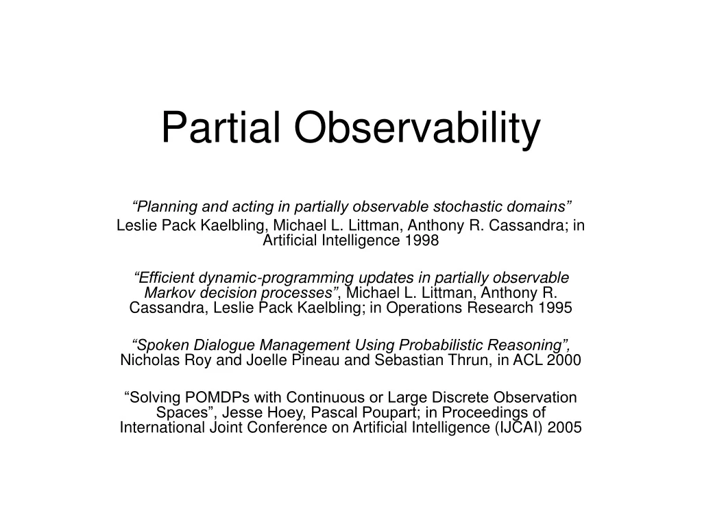 partial observability