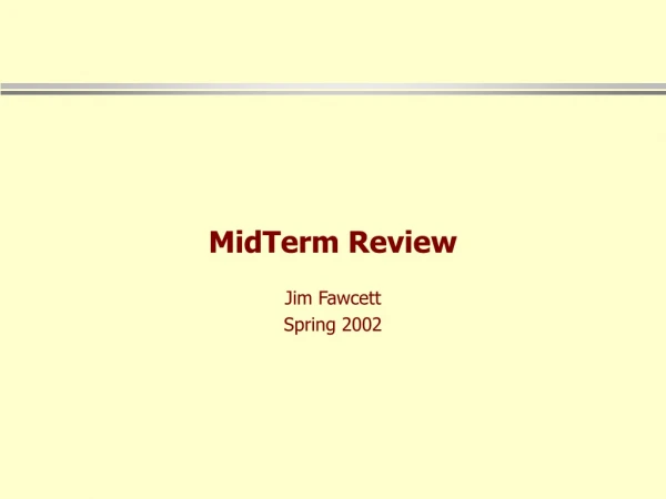 MidTerm Review