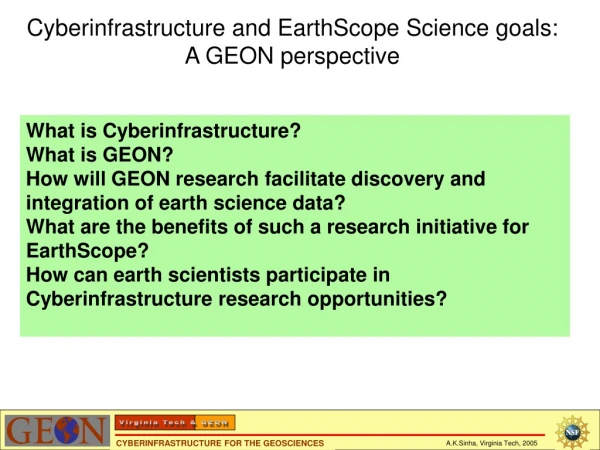 Cyberinfrastructure and EarthScope Science goals: A GEON perspective