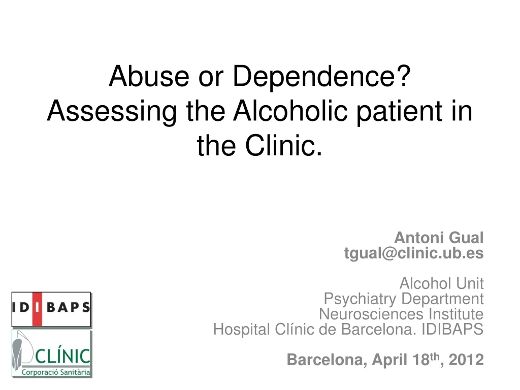 abuse or dependence assessing the alcoholic patient in the clinic