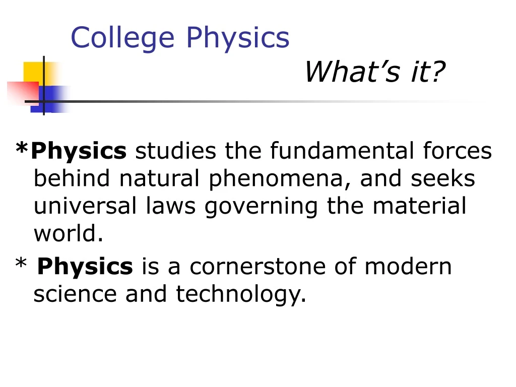 college physics what s it