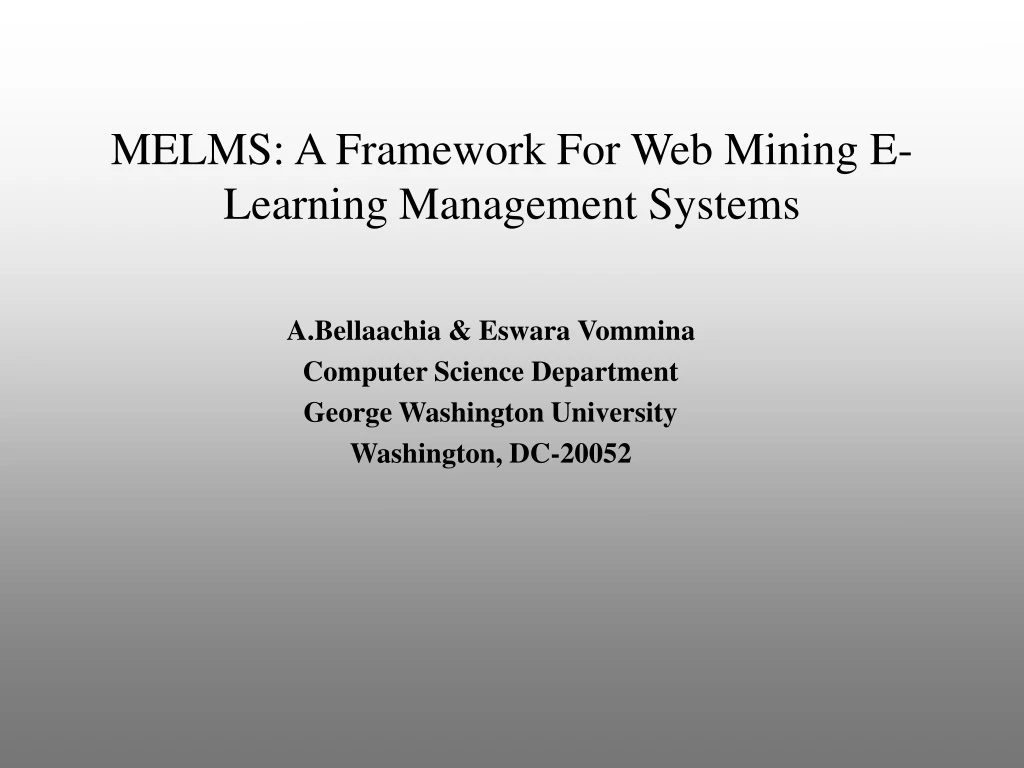 melms a framework for web mining e learning management systems