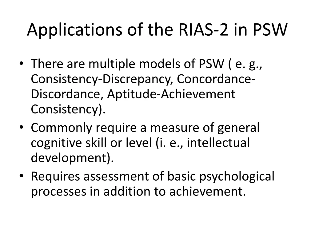 applications of the rias 2 in psw