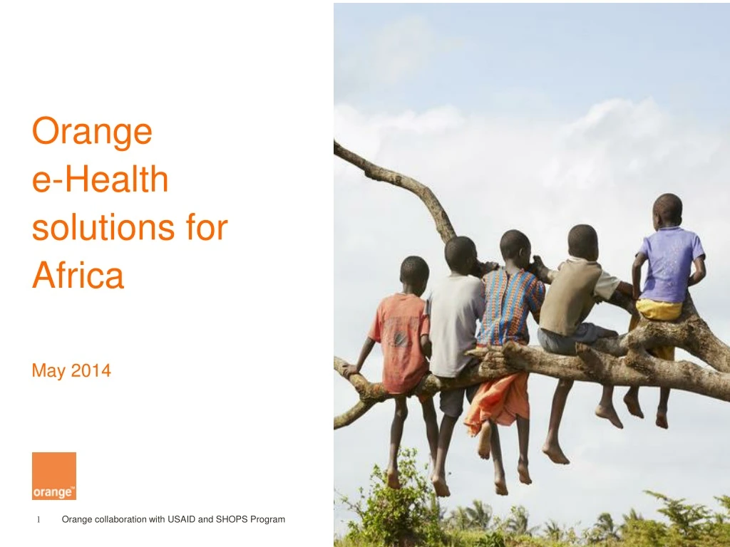 orange e health solutions for africa may 2014