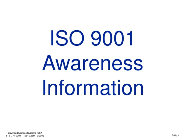 ISO 9001 Awareness Information