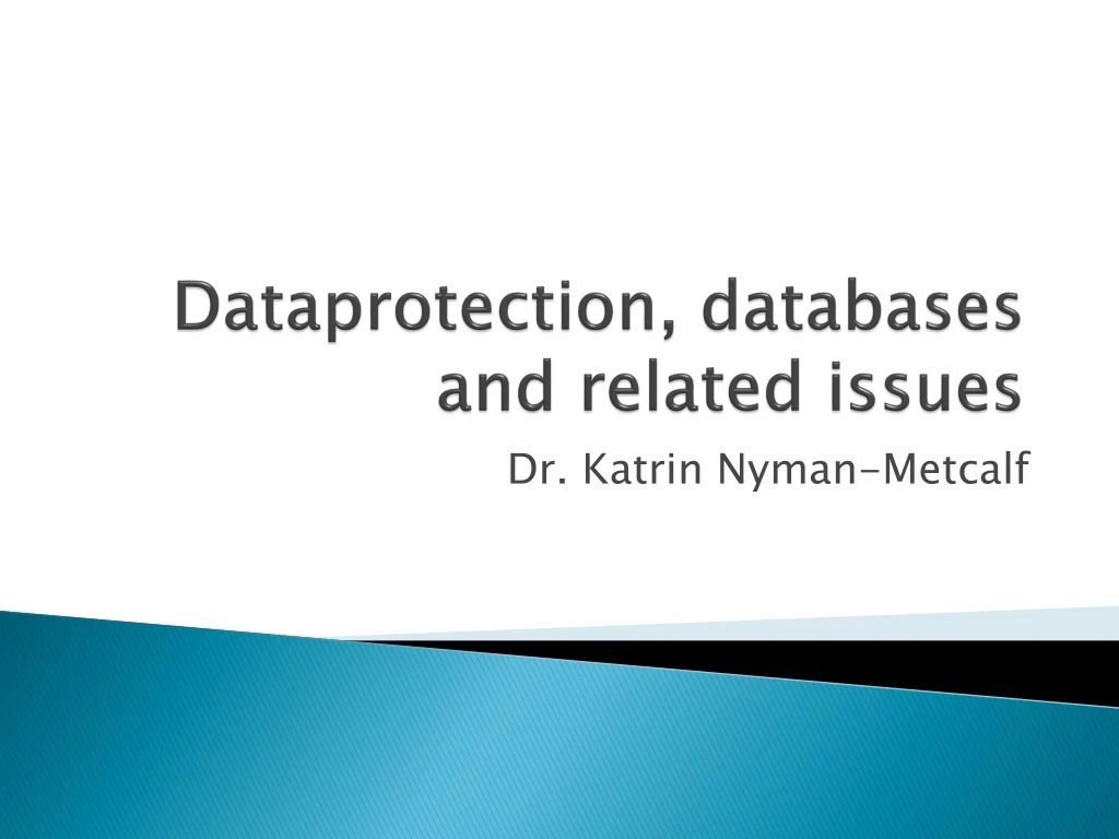 dataprotection databases and related issues