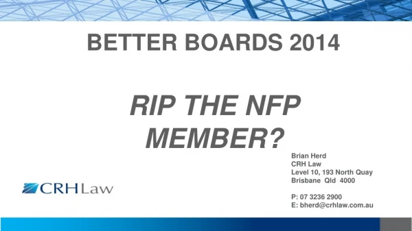 BETTER BOARDS 2014 RIP THE NFP MEMBER?