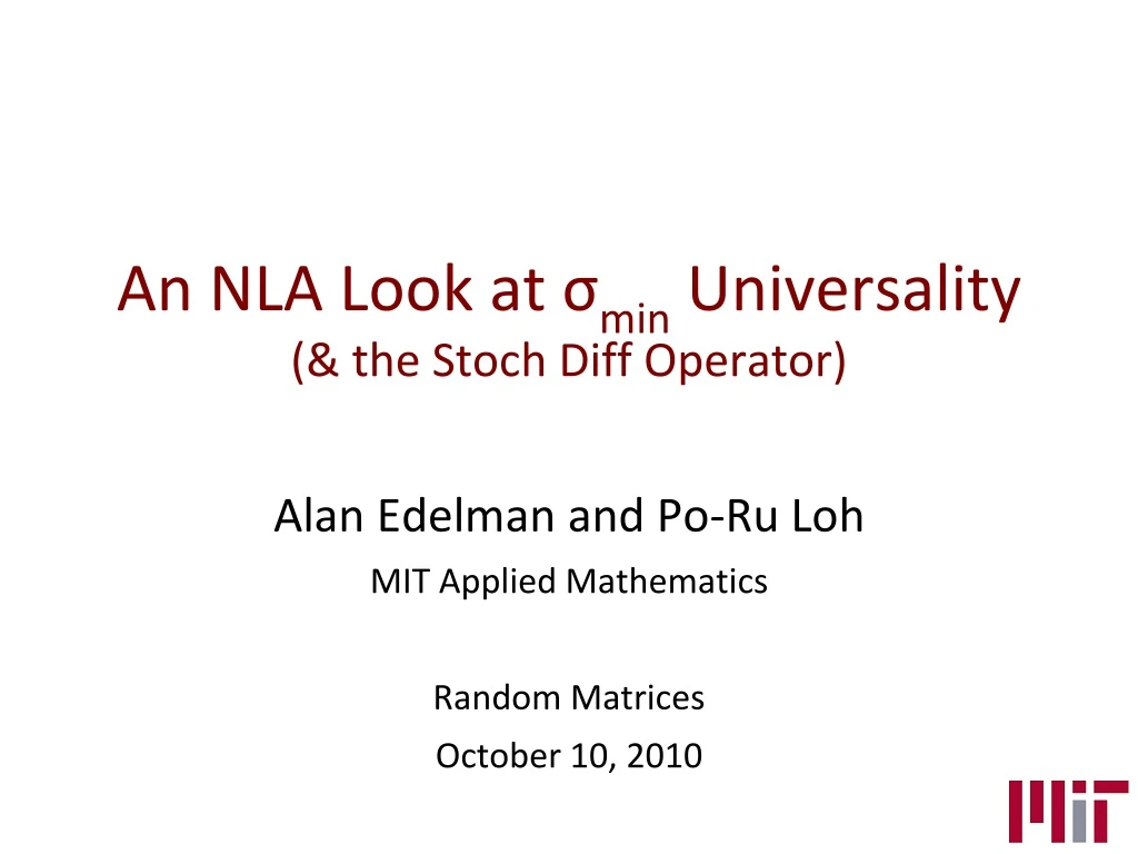 alan edelman and po ru loh mit applied mathematics random matrices october 10 2010