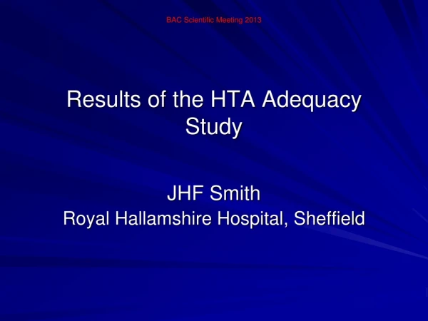 Results of the HTA Adequacy Study
