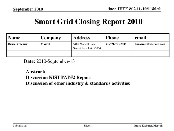 Smart Grid Closing Report 2010
