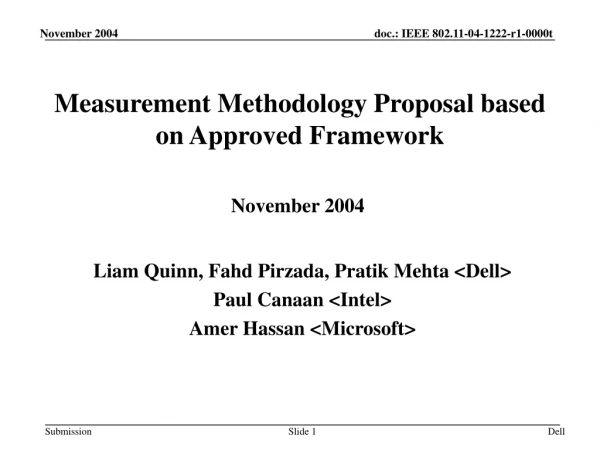 Measurement Methodology Proposal based on Approved Framework