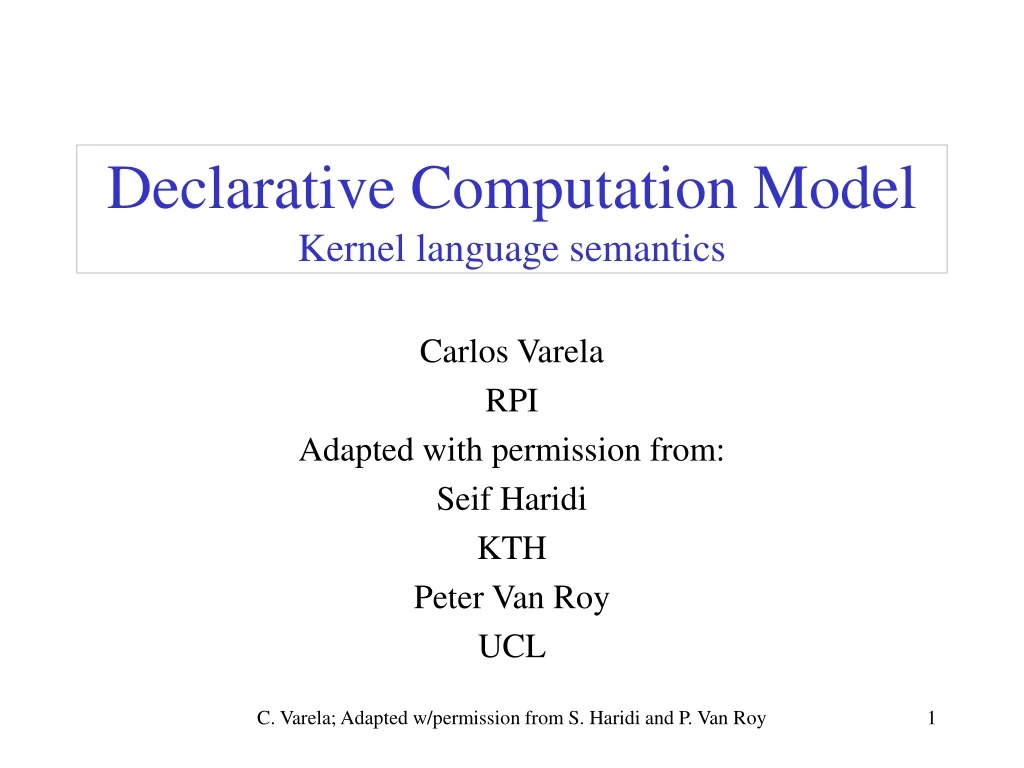 declarative computation model kernel language semantics