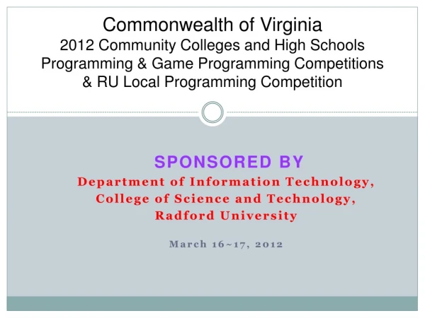 SPONSORED BY Department of Information Technology, College of Science and Technology,