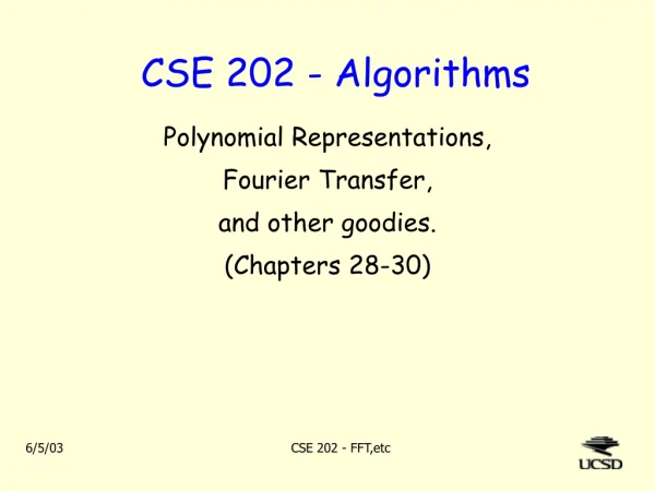 CSE 202 - Algorithms