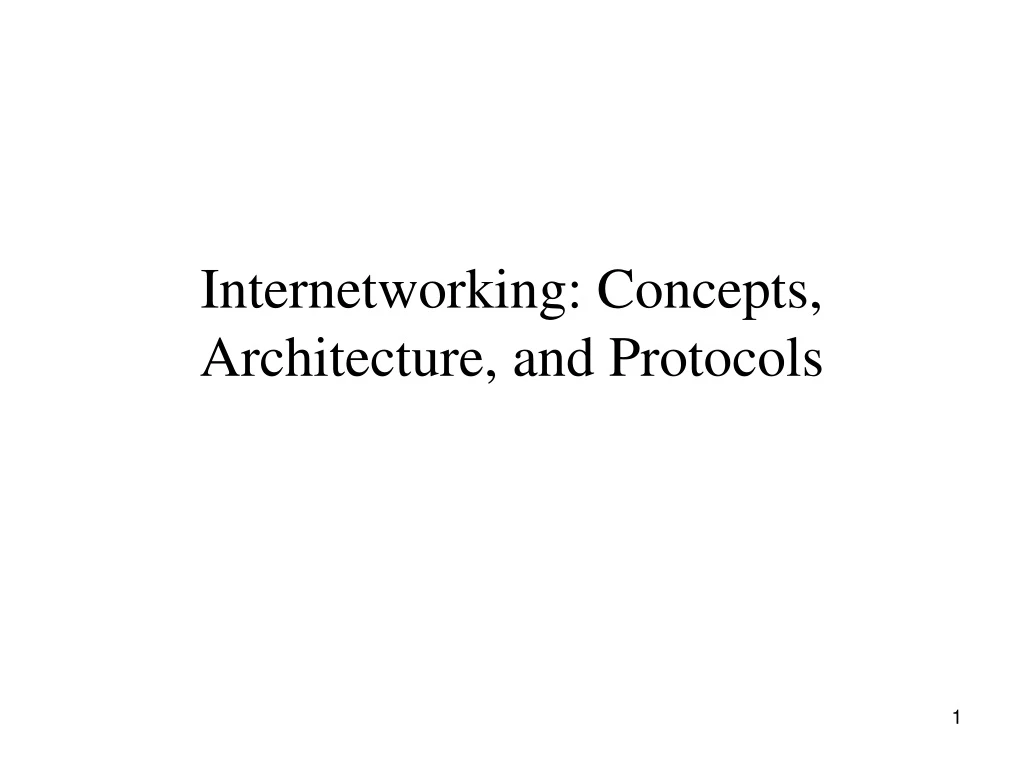 internetworking concepts architecture and protocols