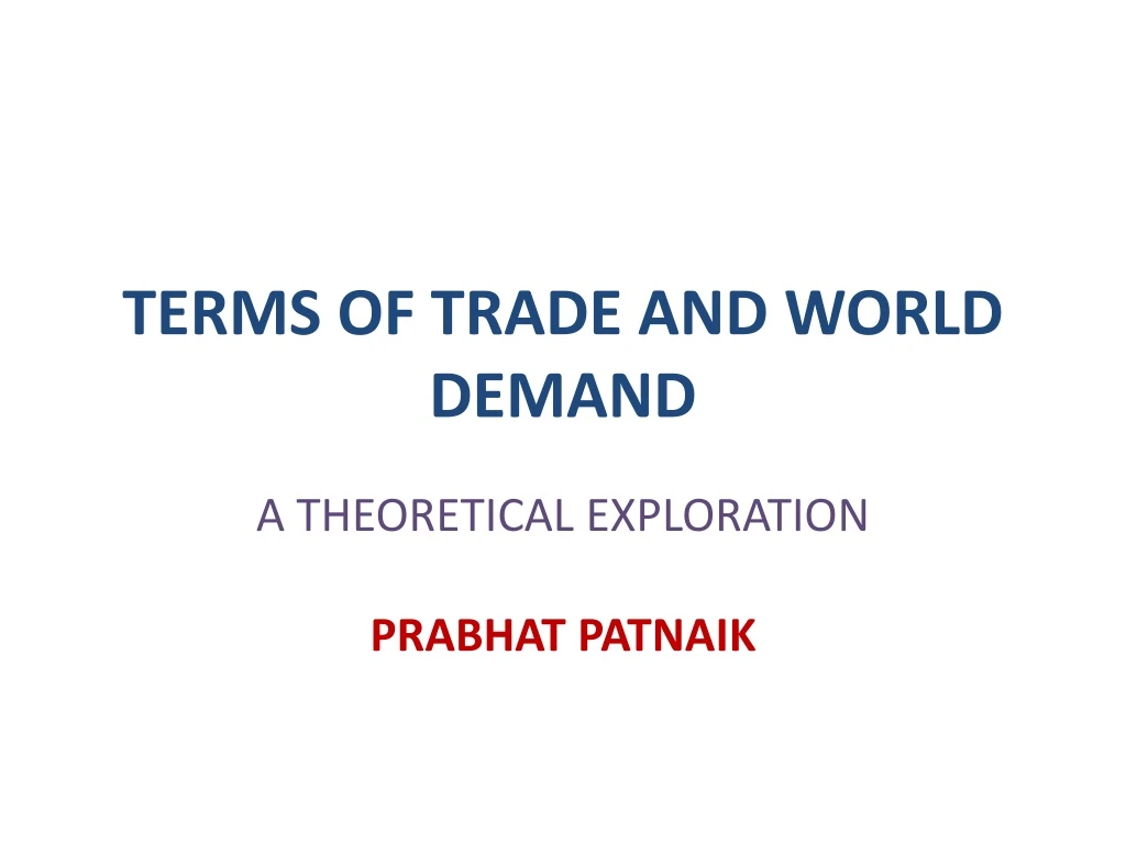 terms of trade and world demand