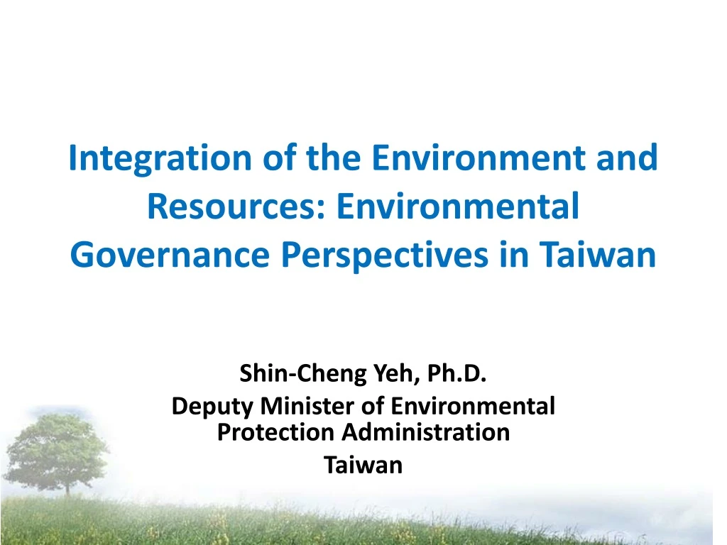 integration of the environment and resources environmental governance perspectives in taiwan