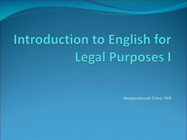 Introduction to English for Legal Purposes I
