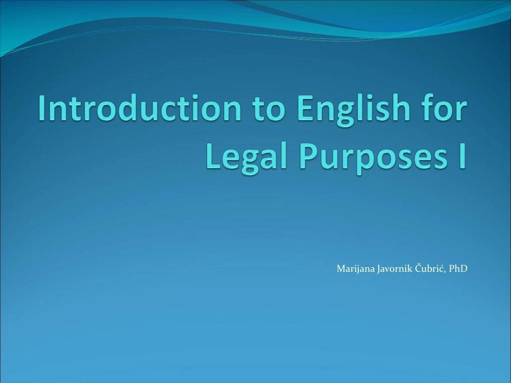 introduction to english for legal purposes i
