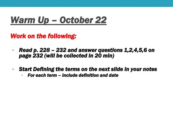 Warm Up – October 22