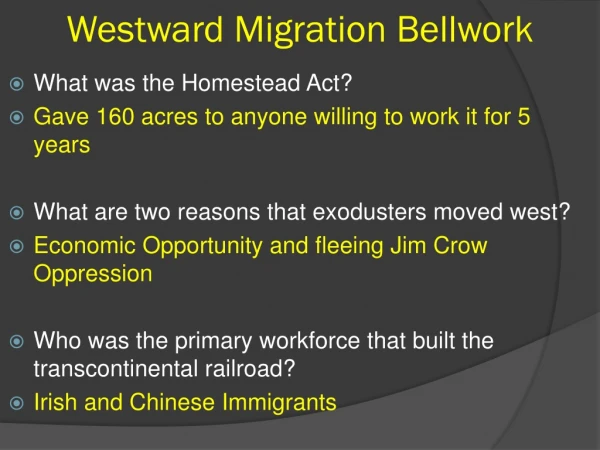 Westward Migration Bellwork