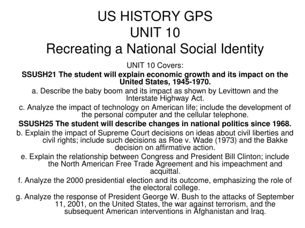US HISTORY GPS UNIT 10 Recreating a National Social Identity