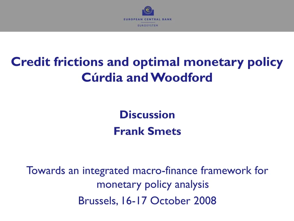 credit frictions and optimal monetary policy