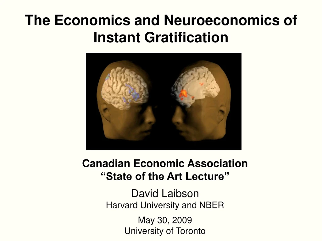 the economics and neuroeconomics of instant