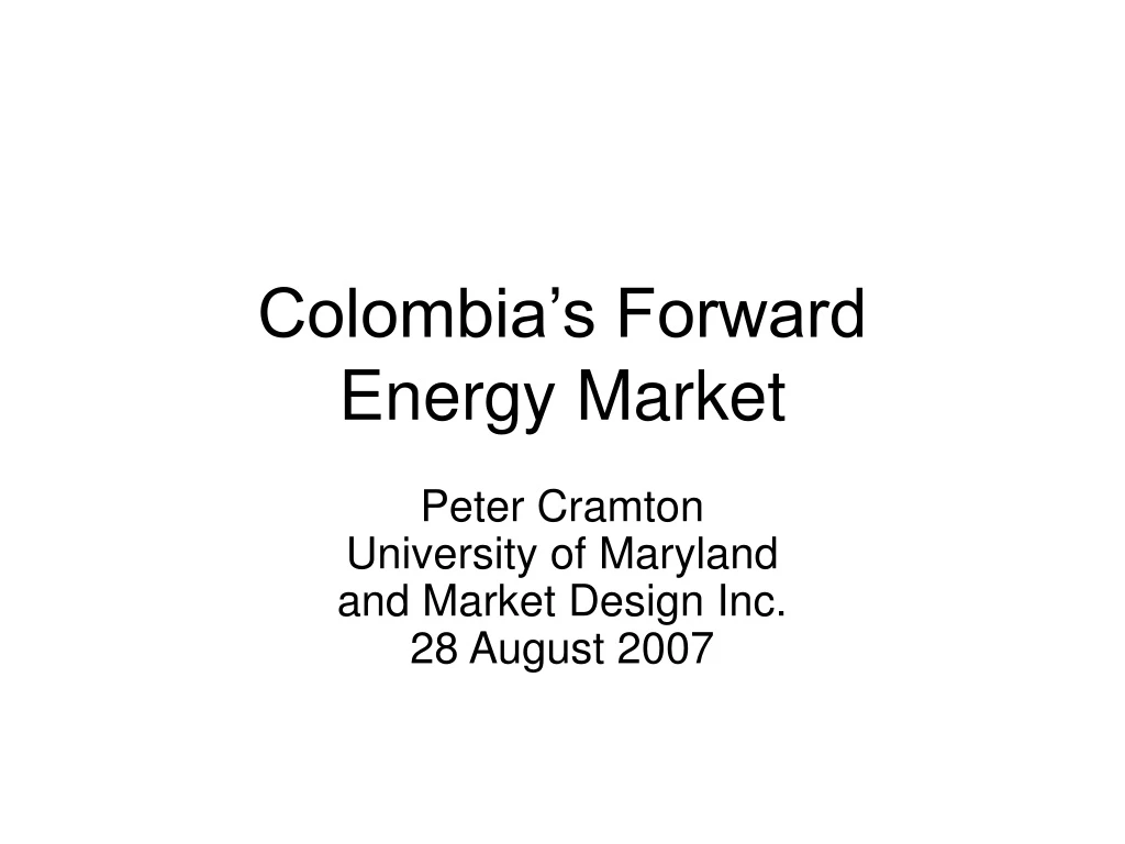 colombia s forward energy market