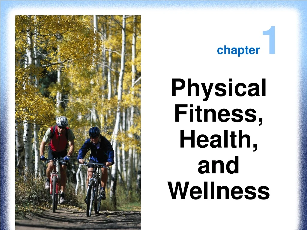 physical fitness health and wellness