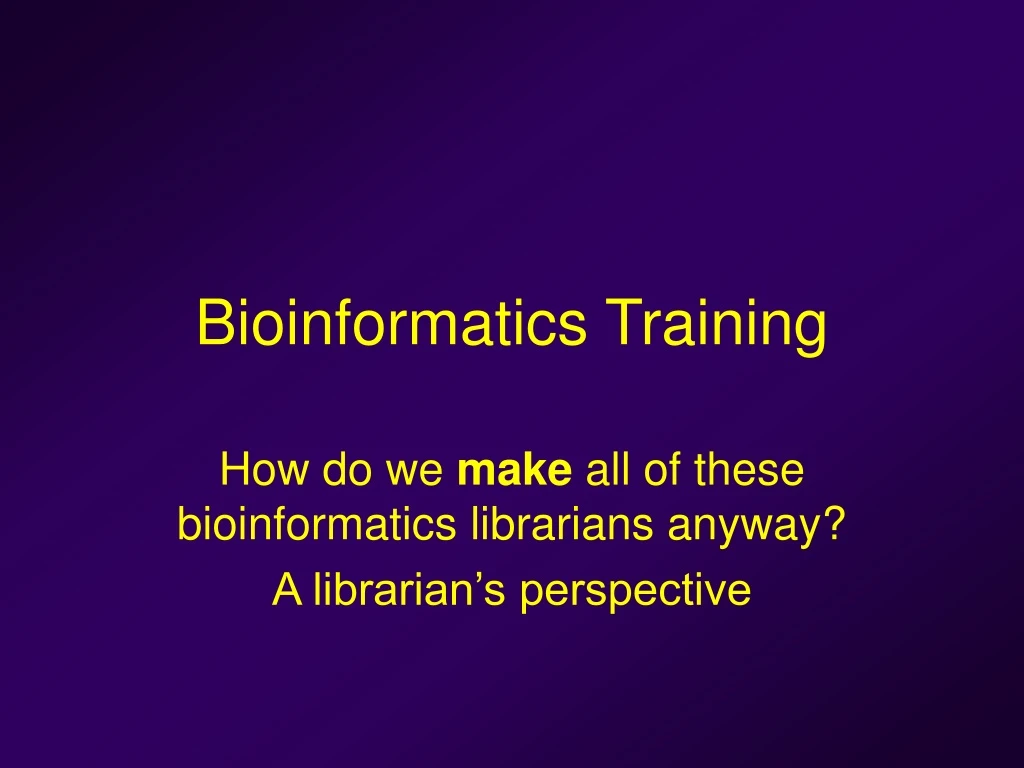 bioinformatics training