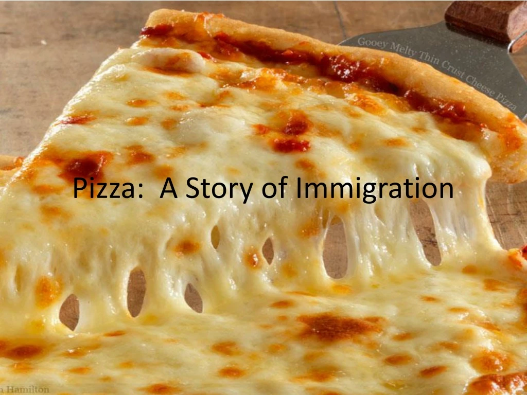 pizza a story of immigration
