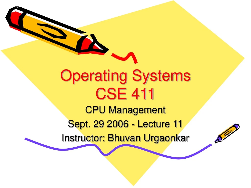 operating systems cse 411