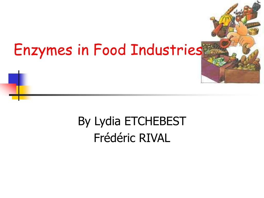 enzymes in food industries