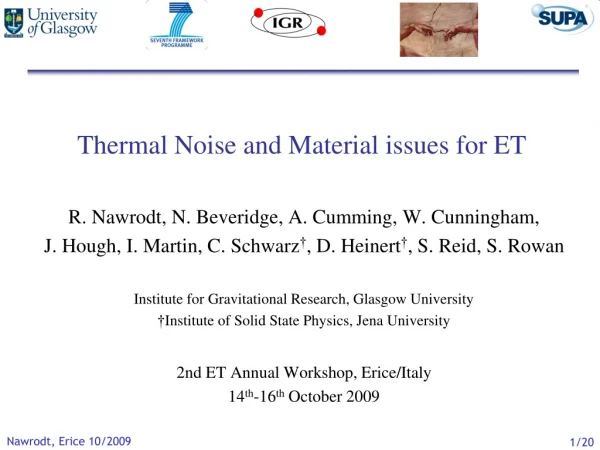 Thermal Noise and Material issues for ET