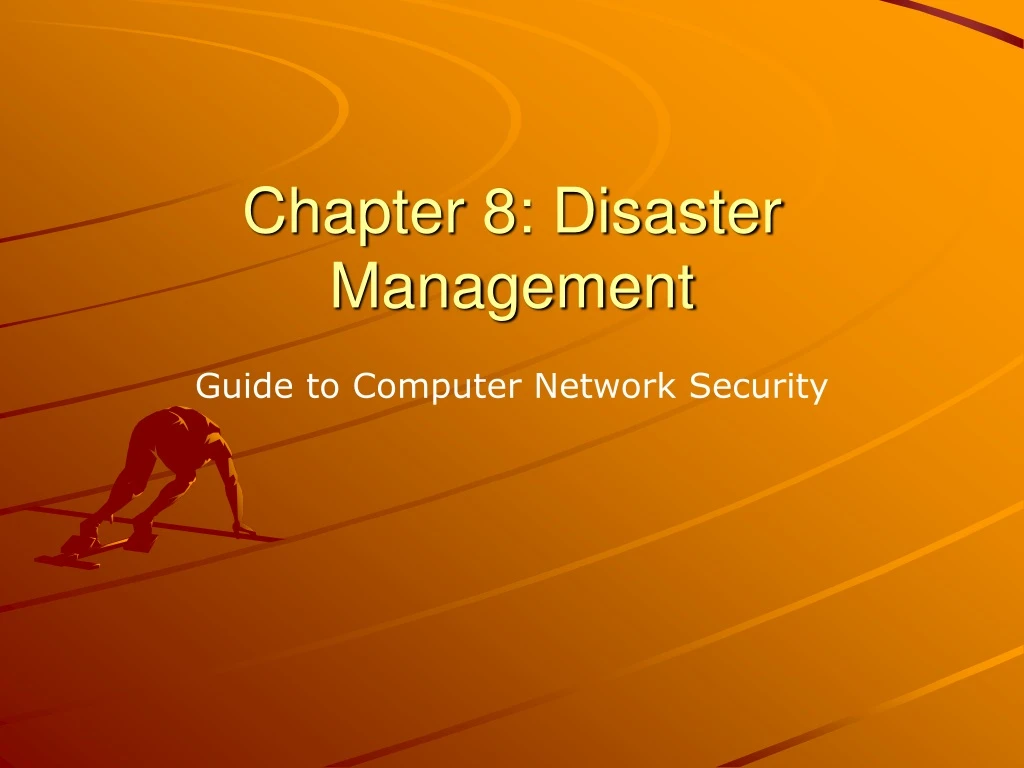 chapter 8 disaster management