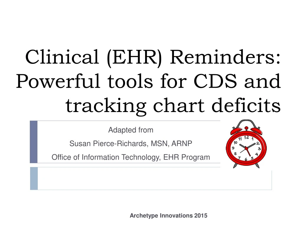 clinical ehr reminders powerful tools for cds and tracking chart deficits