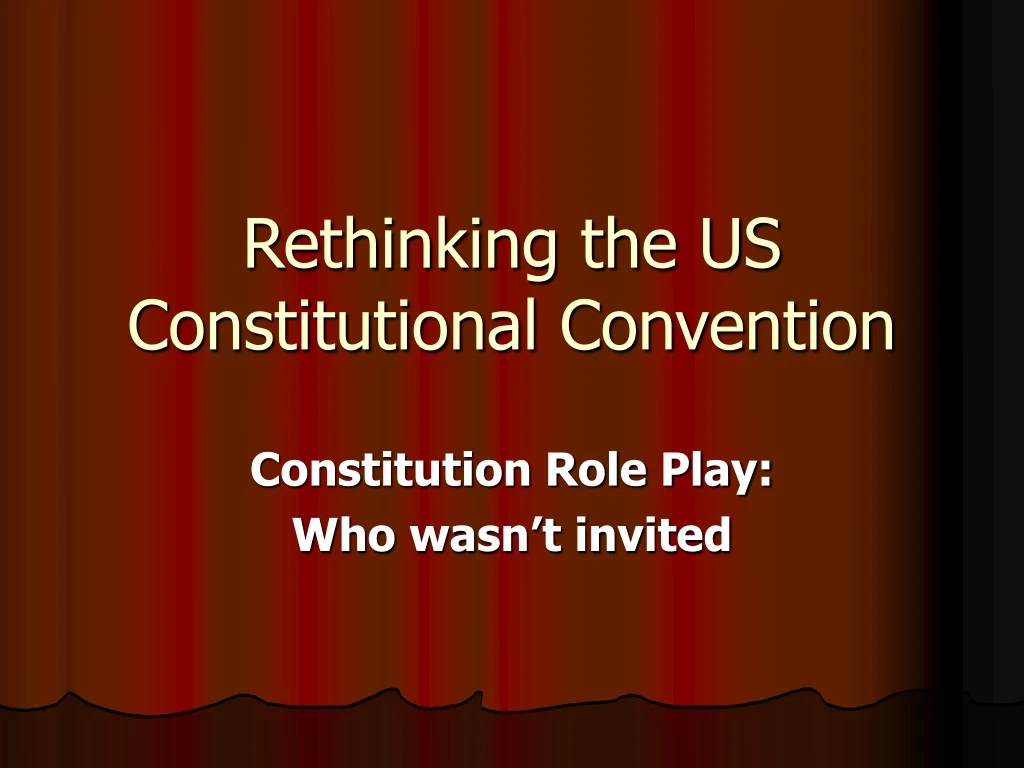 rethinking the us constitutional convention