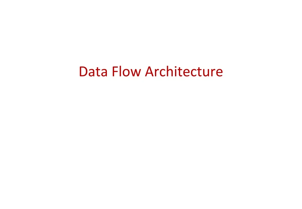 data flow architecture