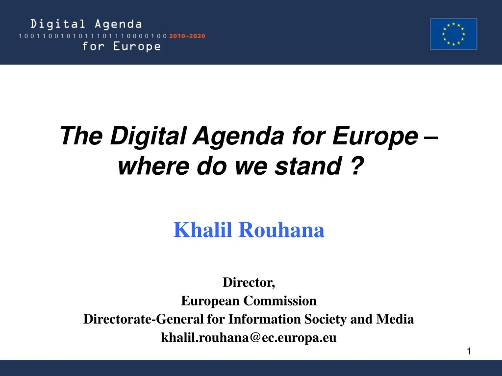 the digital agenda for europe where do we stand