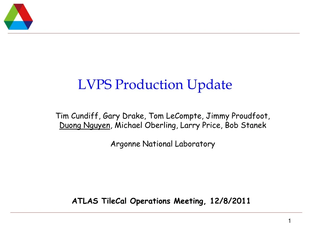 lvps production update