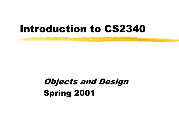 Introduction to CS2340