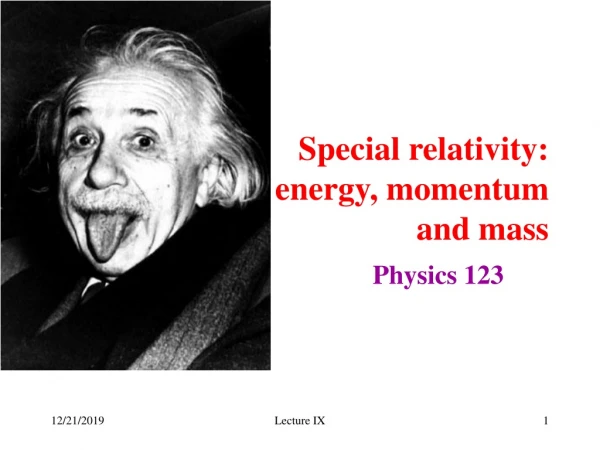 Special relativity: energy, momentum  and mass