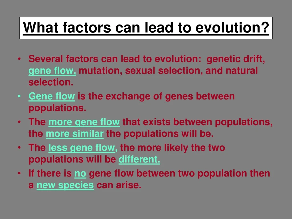 what factors can lead to evolution