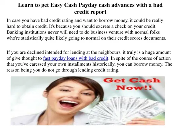 Learn to get Easy Cash Payday cash advances