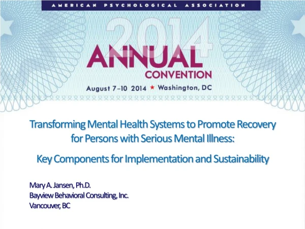 Transforming  Mental Health Systems to Promote Recovery for Persons with Serious Mental Illness :