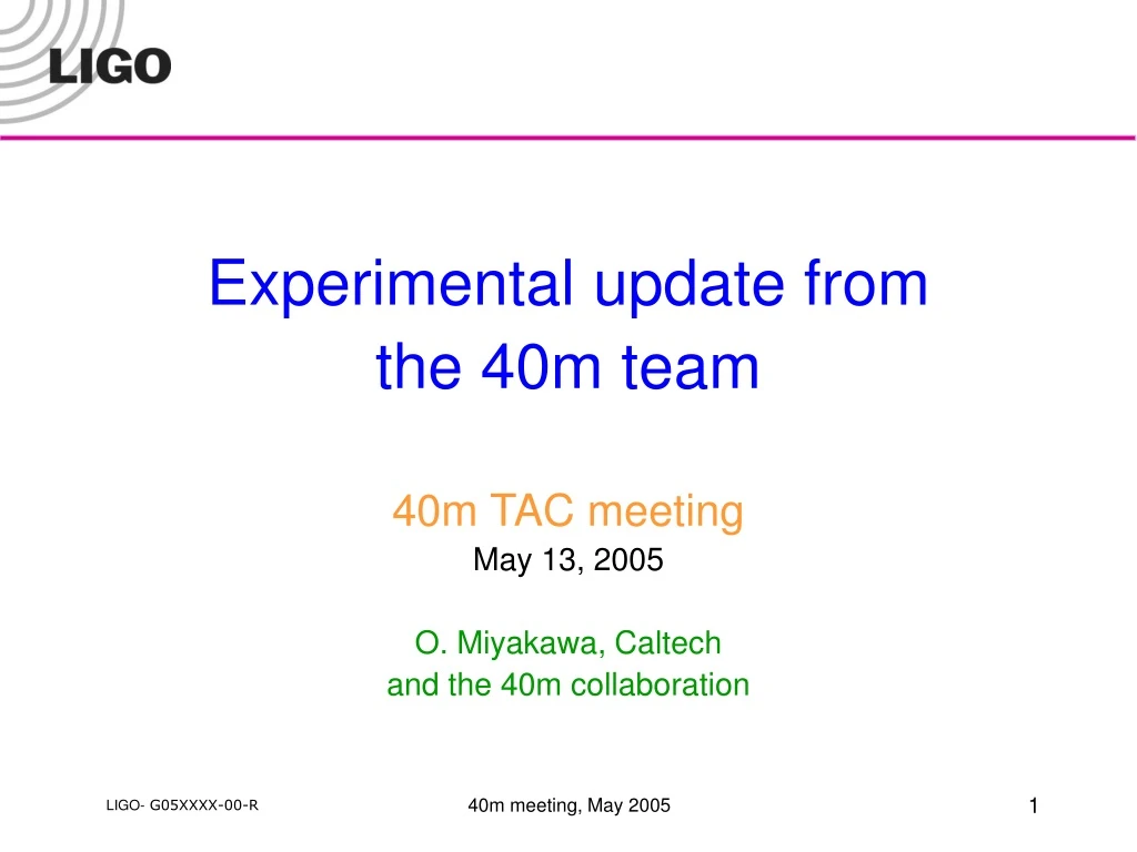 experimental update from the 40m team